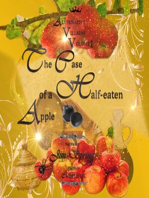 cover image of The Case of a Half-eaten Apple